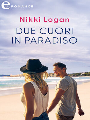 cover image of Due cuori in paradiso